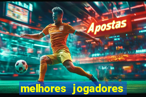 melhores jogadores football manager 2012